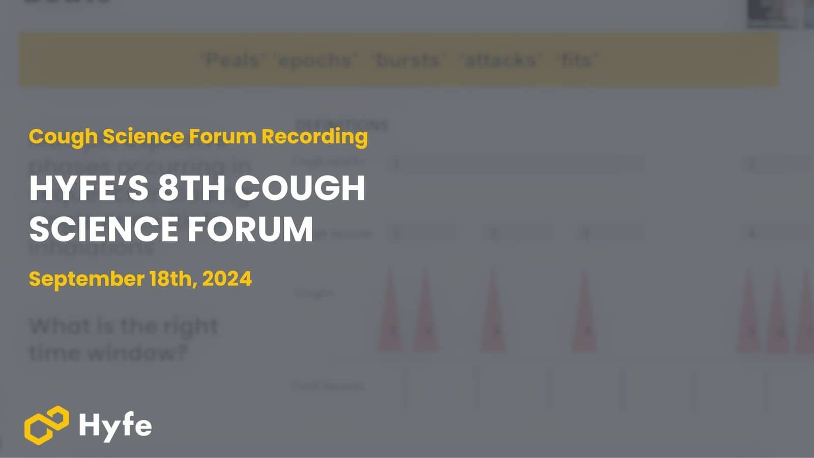 Hyfe's 8th Cough Science Forum